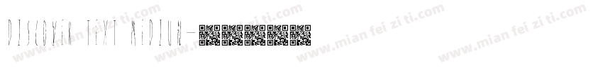 Discover Text MEDIUN字体转换